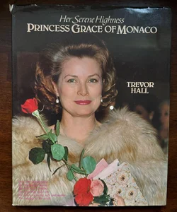 Her Serene Highness Princess Grace of Monaco