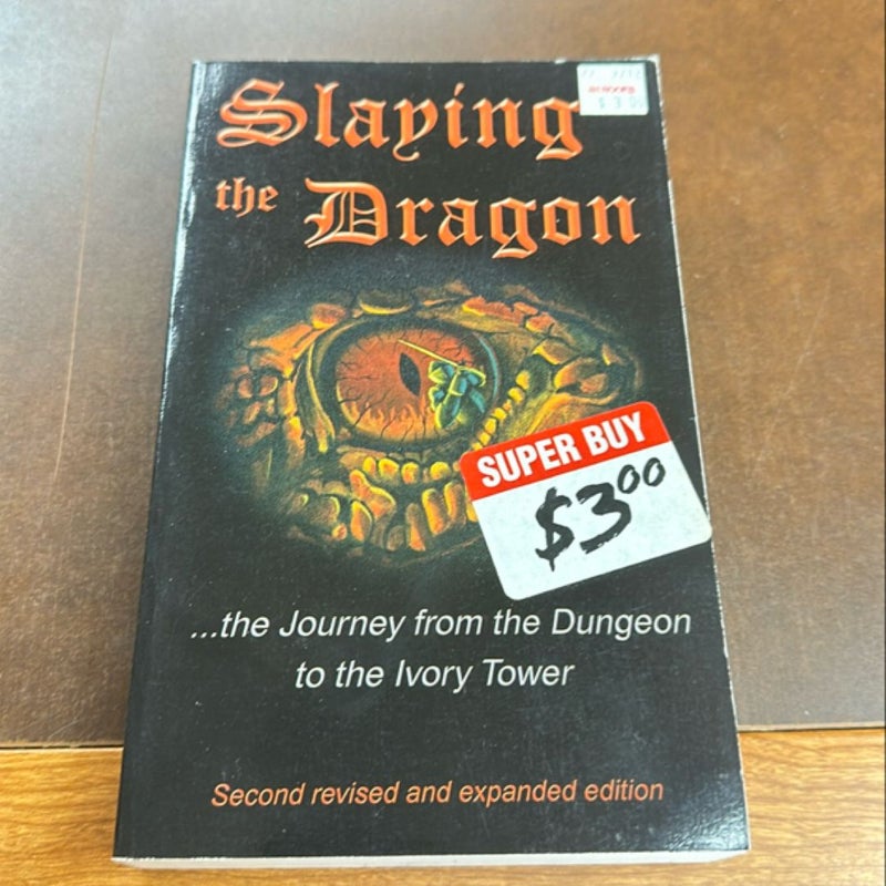 Slaying the Dragon