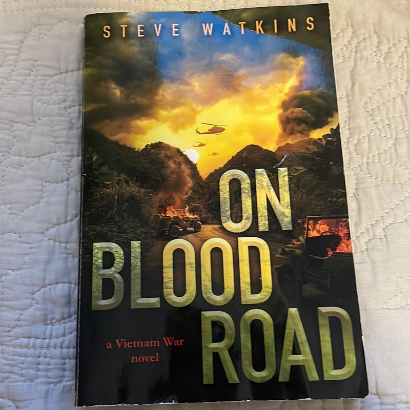 On blood road