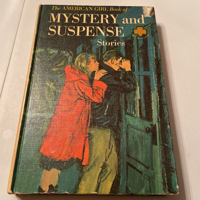 The American Girl Book of Mystery and Suspense Stories