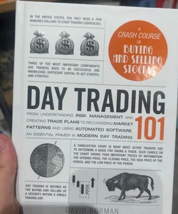 Day Trading 101 