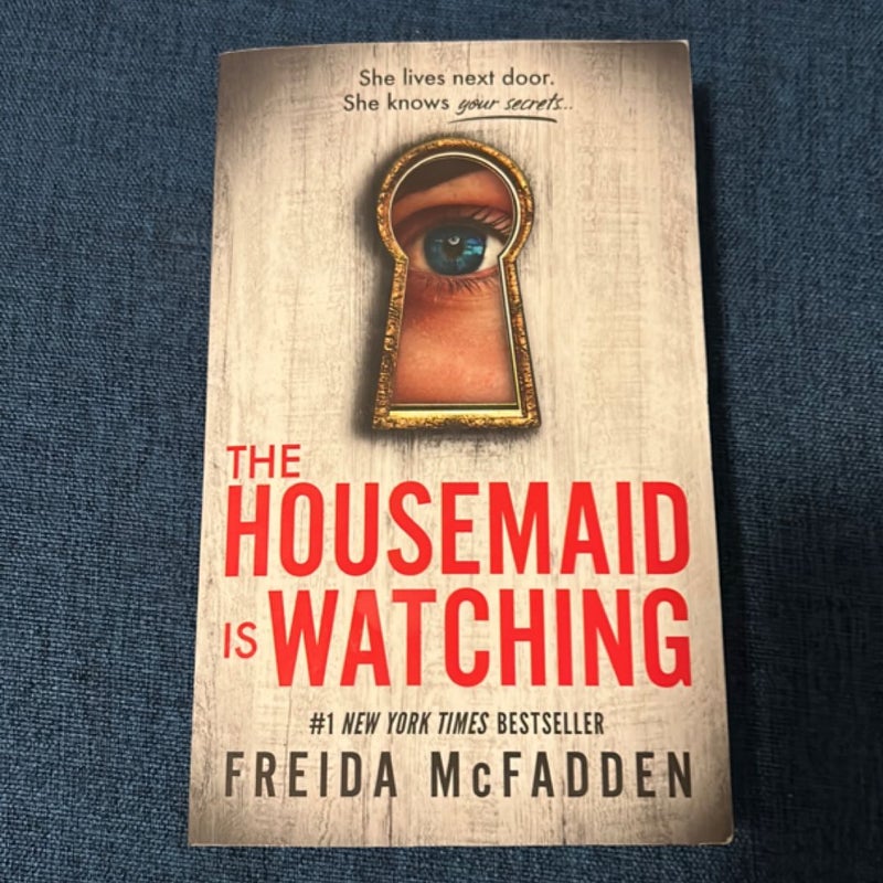 The Housemaid Is Watching