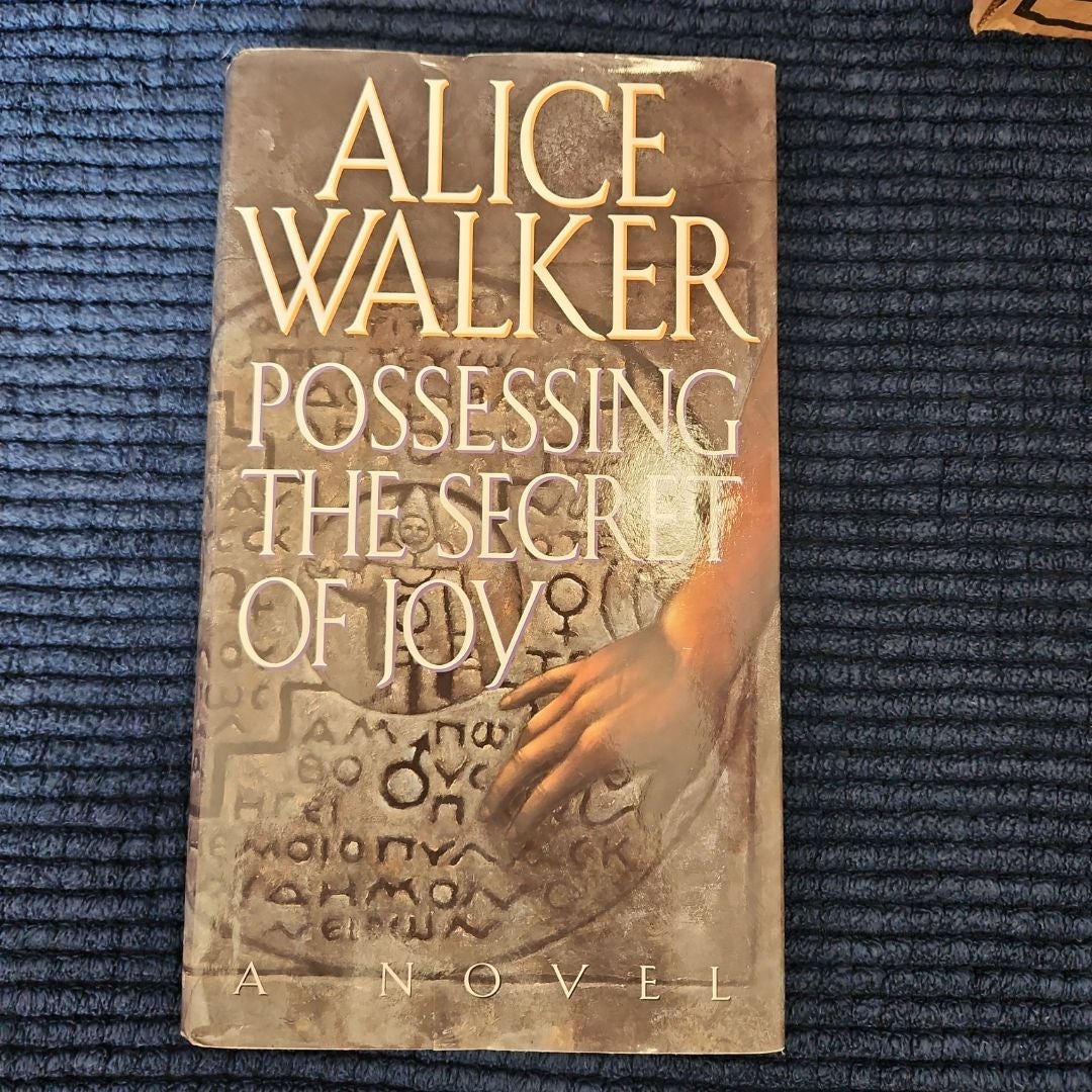 Possessing the Secret of Joy