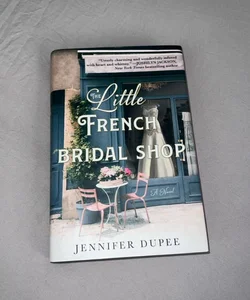 The Little French Bridal Shop SIGNED