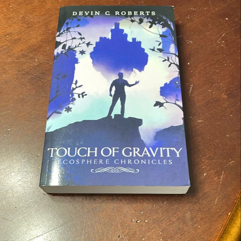 Touch of Gravity