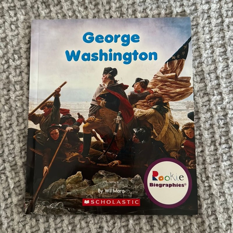 George Washington (Rookie Biographies)