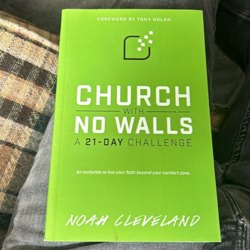 Church with No Walls