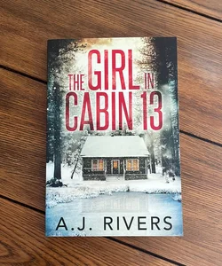 The Girl in Cabin 13