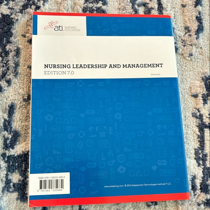 Nursing Leadership and Management Edition 7. 0