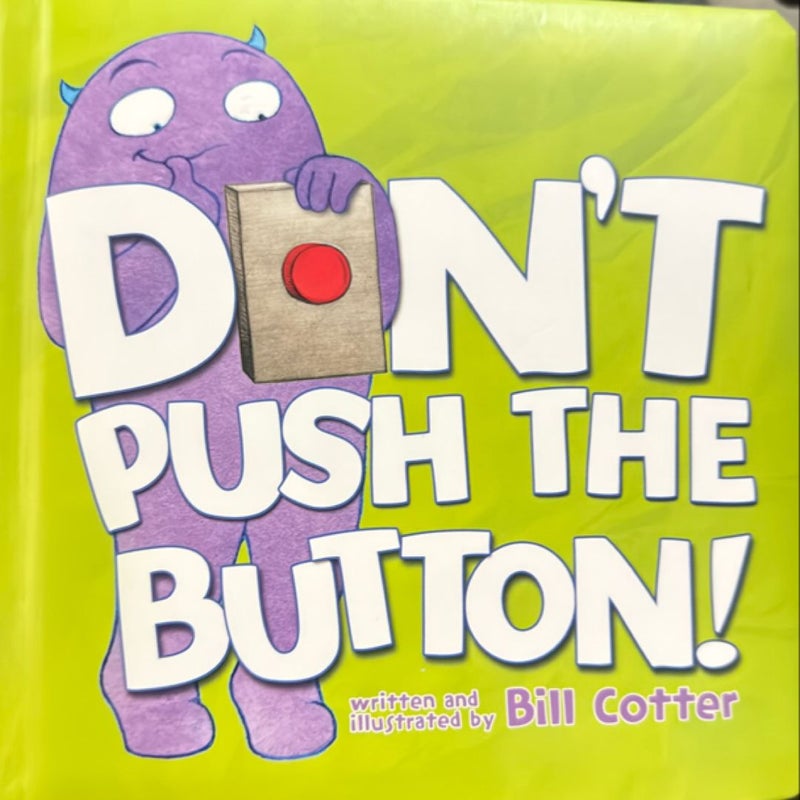 Don't Push the Button!