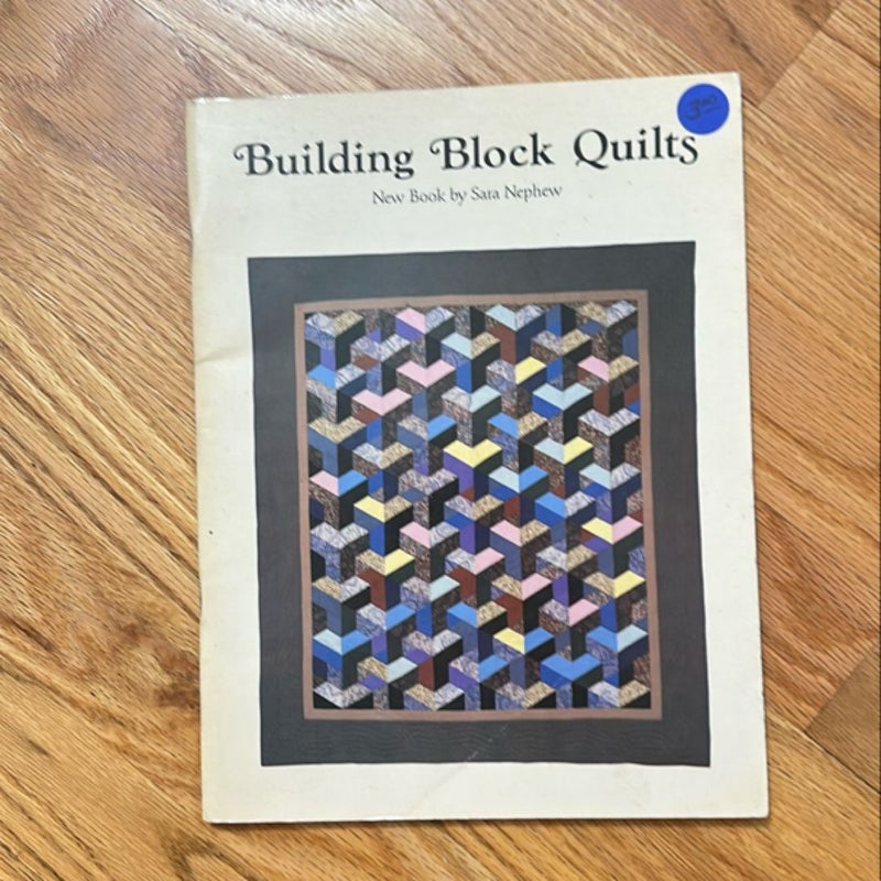 Building Block Quilts