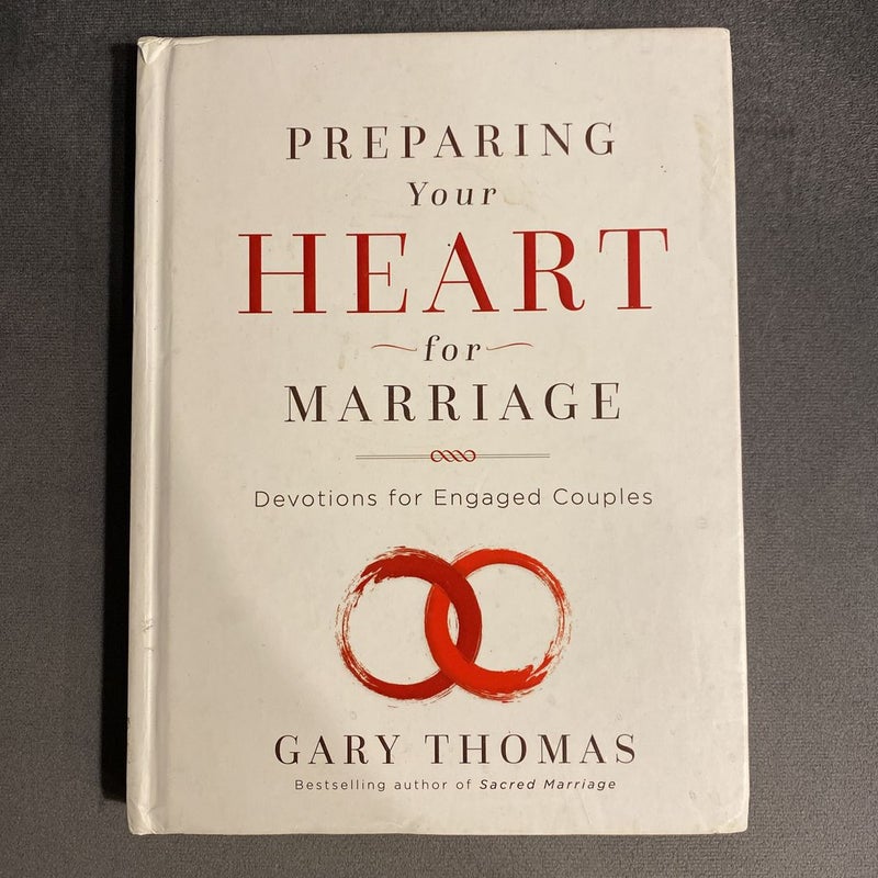 Preparing Your Heart for Marriage