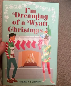 I'm Dreaming of a Wyatt Christmas