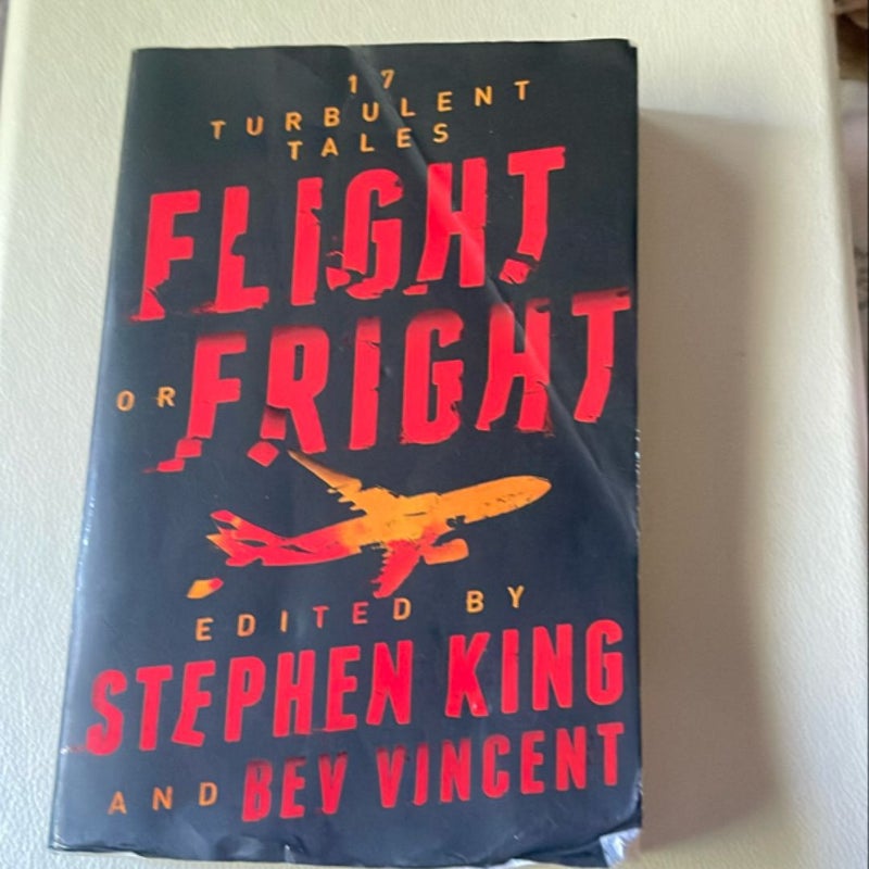 Flight or Fright