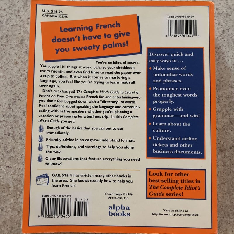 Complete Idiot's Guide to Learning French on Your Own