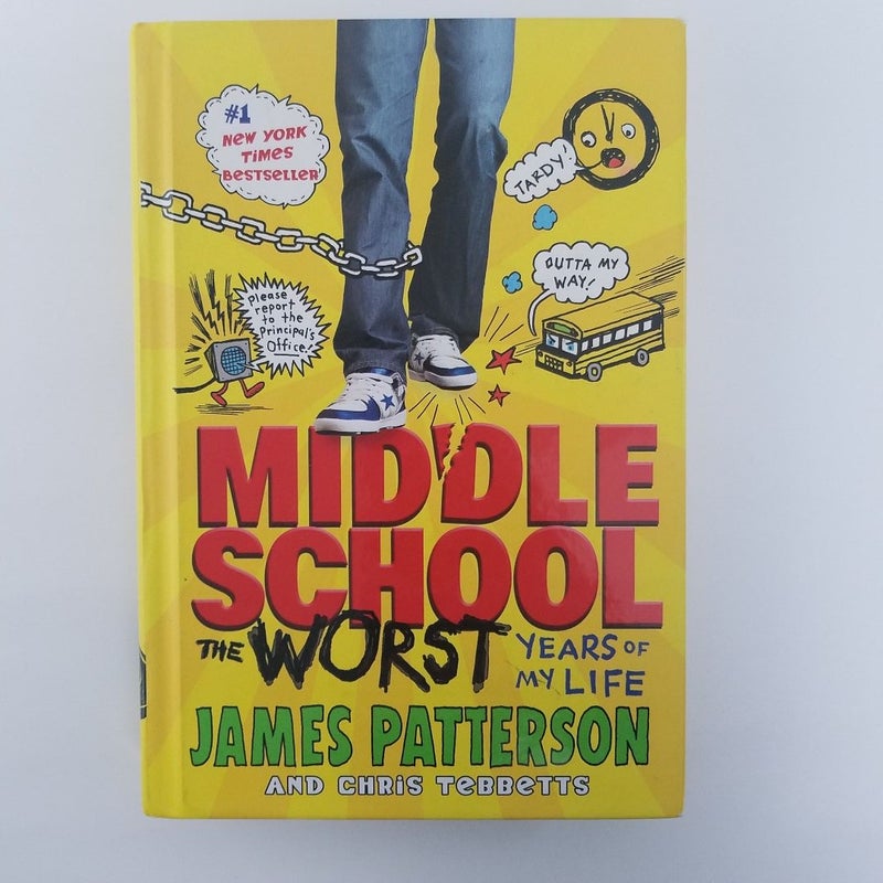 FIRST EDITION - Middle School, the Worst Years of My Life