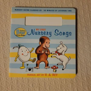 Curious Baby My First Nursery Songs (Curious George Book and Cd)