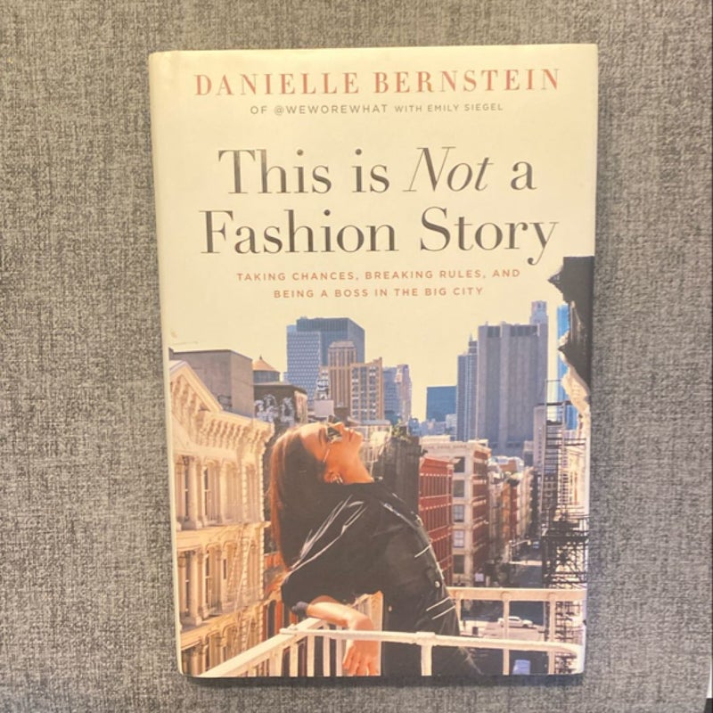 This Is Not a Fashion Story