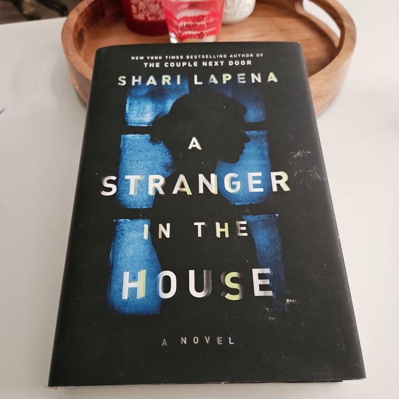A Stranger in the House