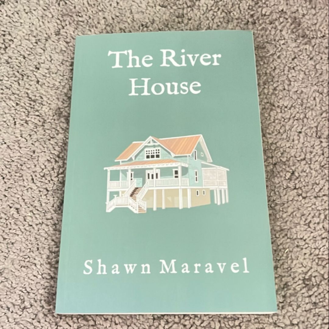 The River House