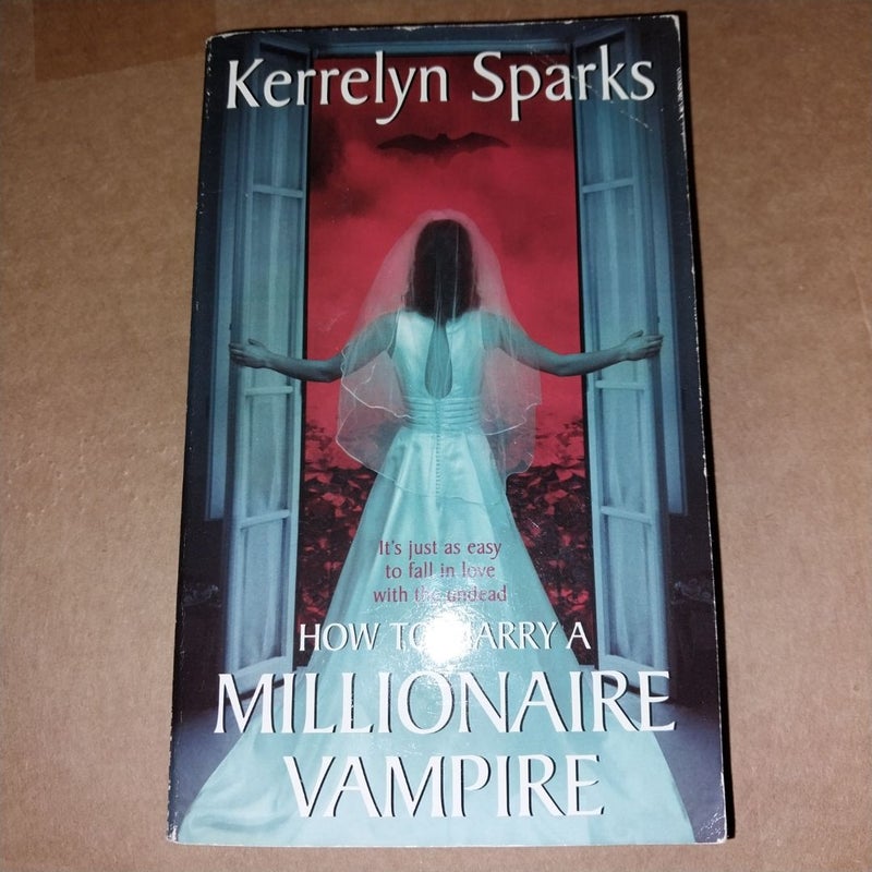 How to Marry a Millionaire Vampire
