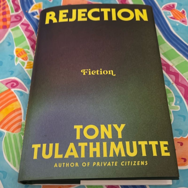 Rejection