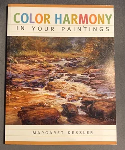 Colour Harmony in Your Paintings - O/P