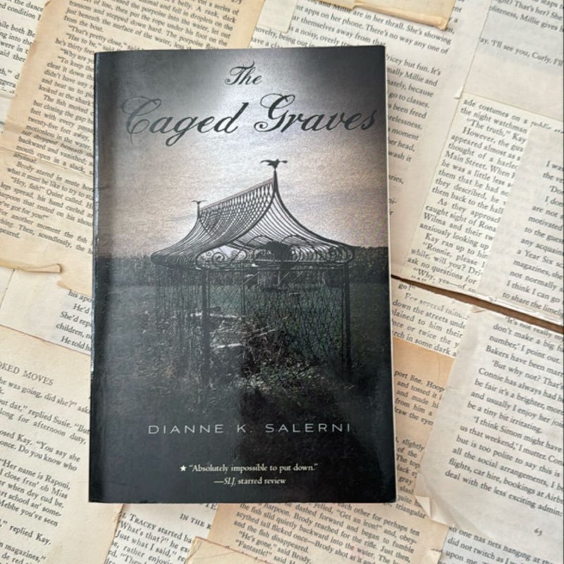 The Caged Graves