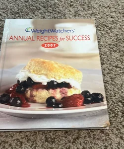 Weight Watchers Annual Recipes for Success 2007