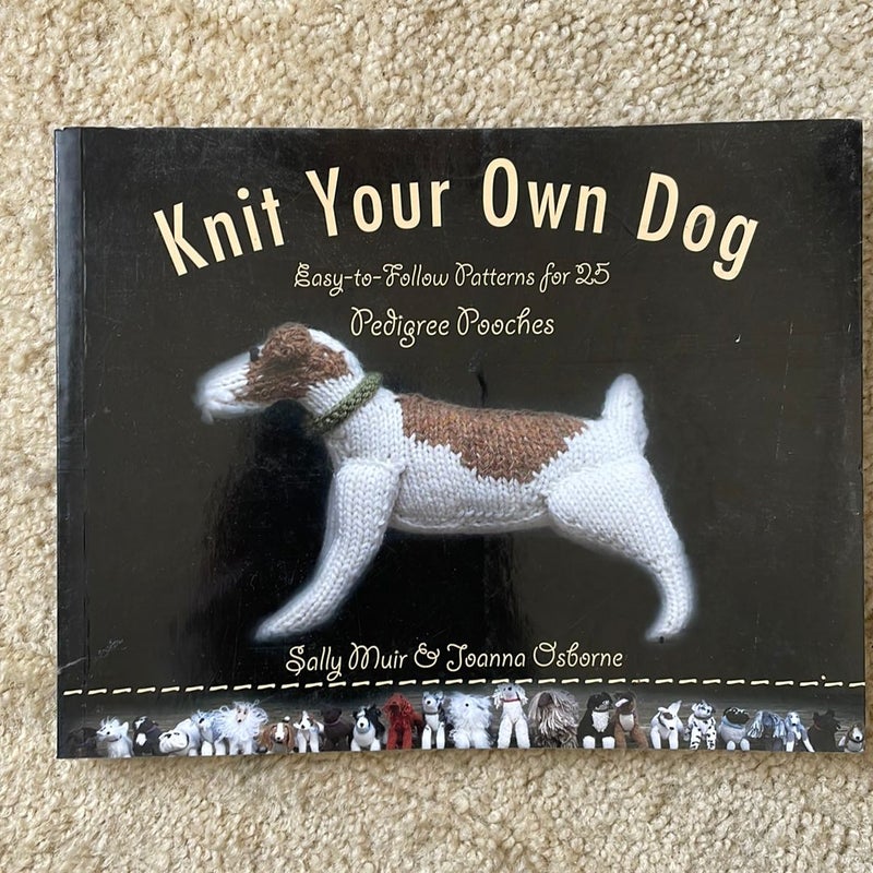 Knit Your Own Dog