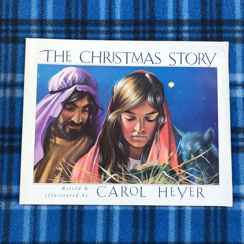 The Christmas Story by Carol Heyer (Illustrator), Paperback | Pangobooks