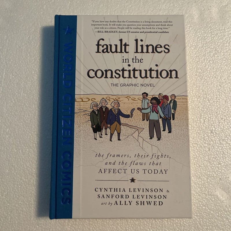 Fault Lines in the Constitution: the Graphic Novel
