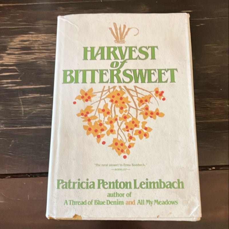 Harvest of Bittersweet