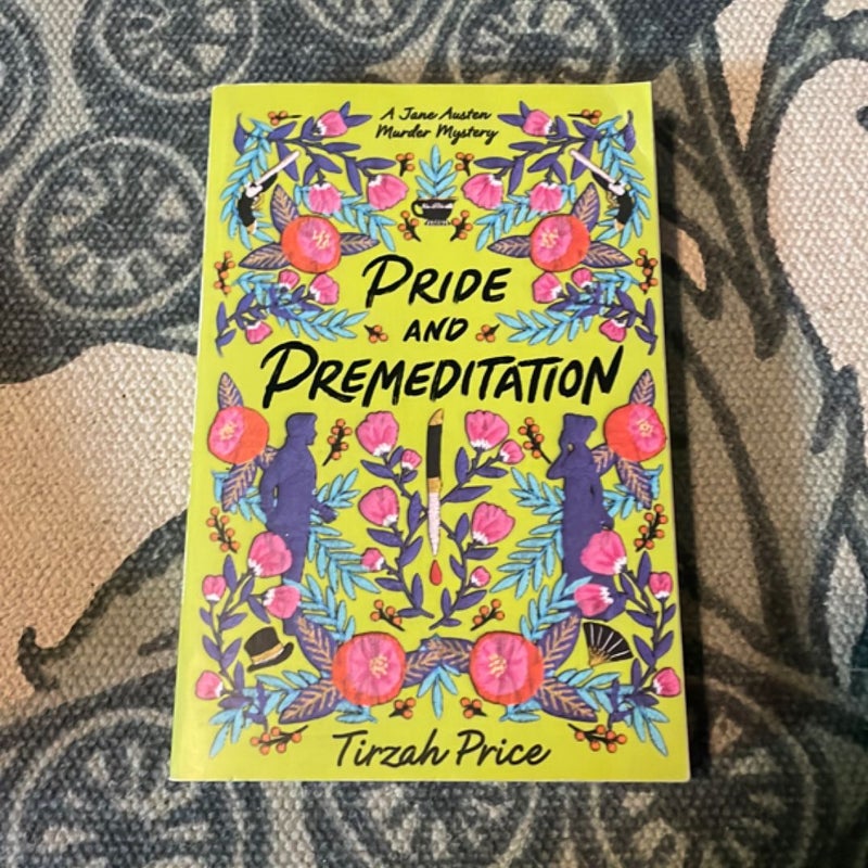 Pride and Premeditation