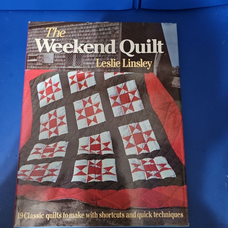The Weekend Quilter