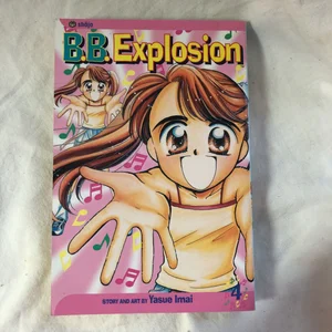 B. B. Explosion, Vol. 4