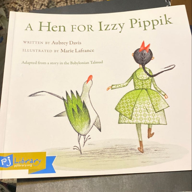 A Hen for Izzy Pippik