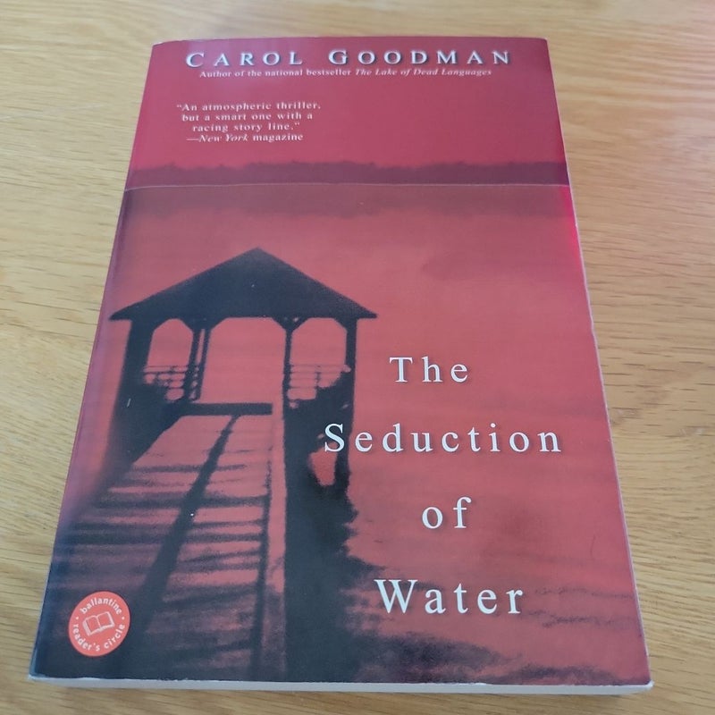 The Seduction of Water