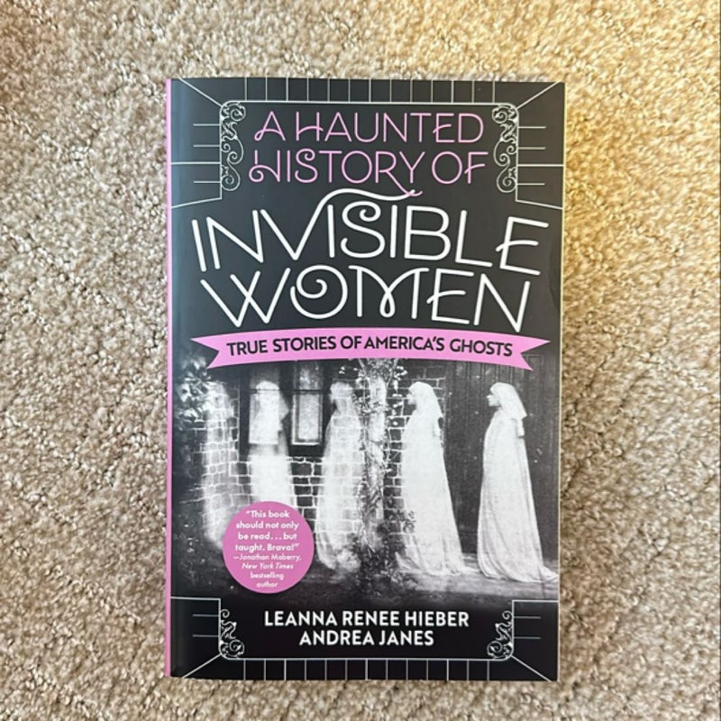 A Haunted History of Invisible Women