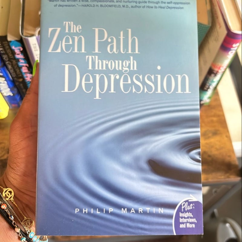 The Zen Path Through Depression