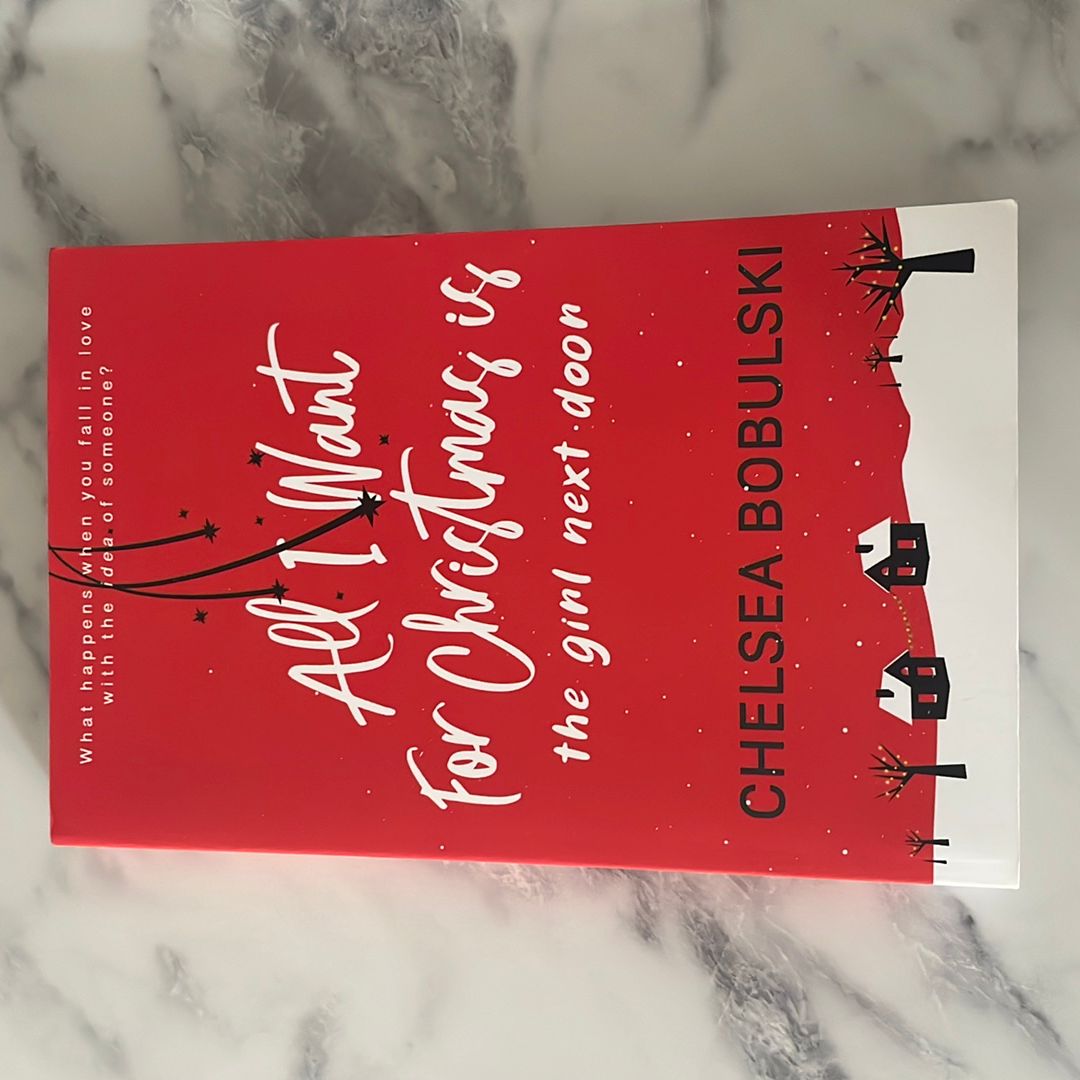 All I Want for Christmas Is the Girl Next Door