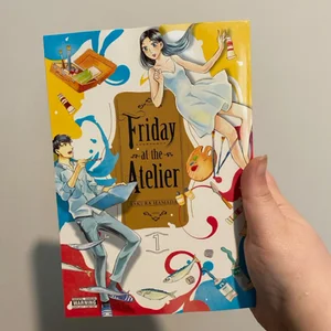 Friday at the Atelier, Vol. 1
