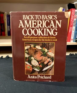 Back-to-Basics American Cooking