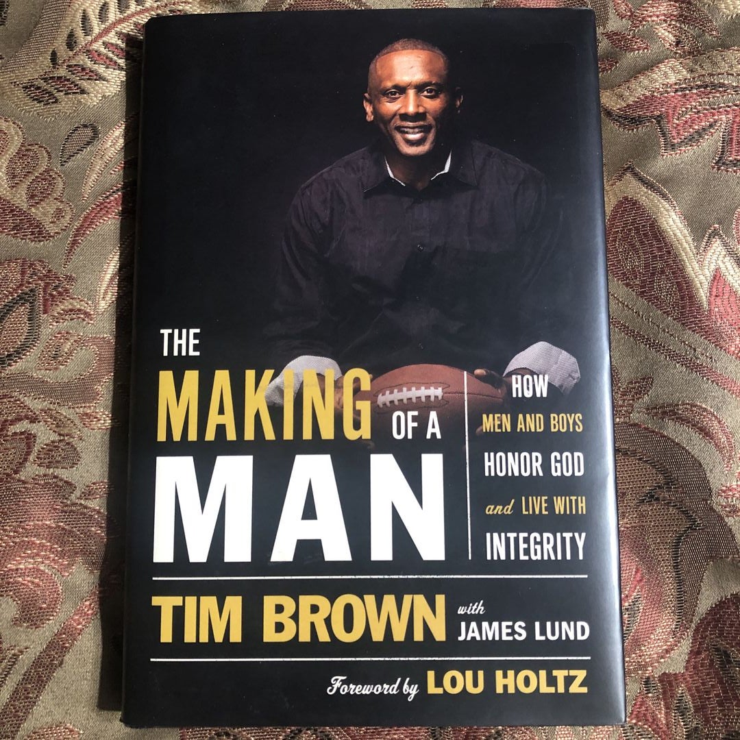 The making of a man by tim d brown hardcover pangobooks
