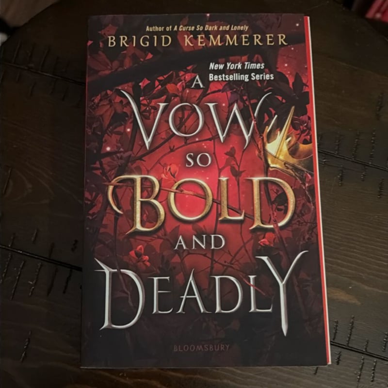 A Vow So Bold and Deadly