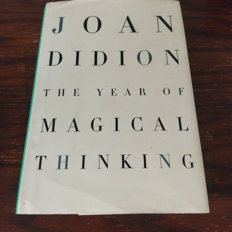 The Year of Magical Thinking