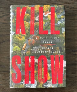 Kill Show