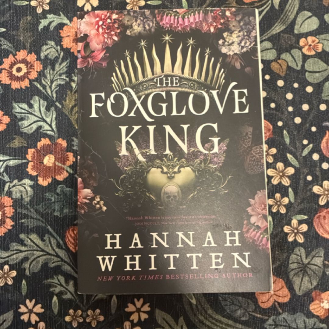 The Foxglove King