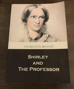 "Shirley" and "The Professor"