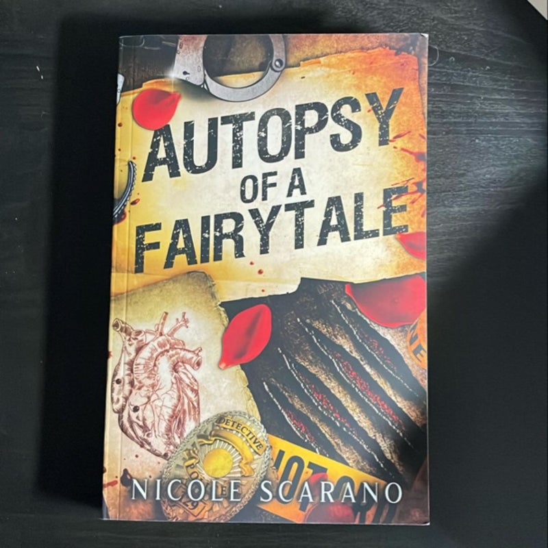 Autopsy of a Fairytale